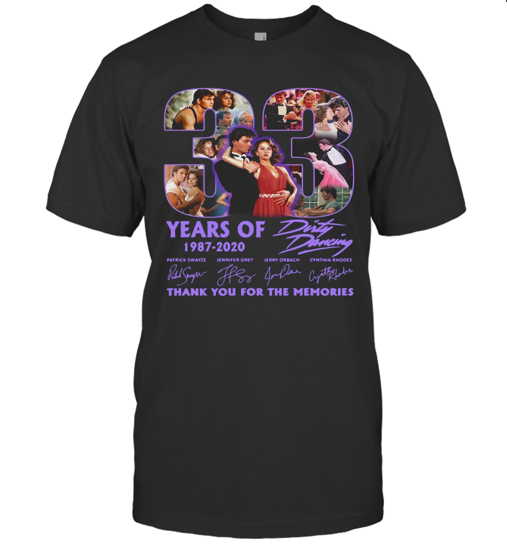 33 Years Of 1987 2020 Dirty Dancing Thank You For The Memories Signatures T-Shirt